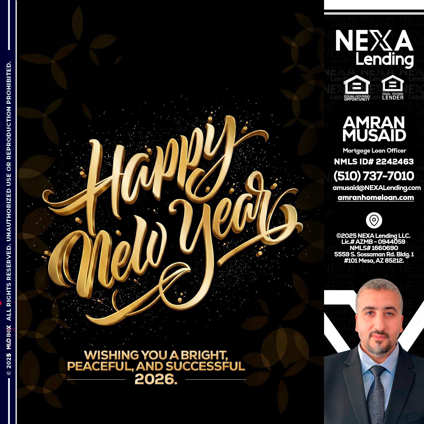 HAPPY NEW YEAR - Amran Musaid -Mortgage Loan Officer