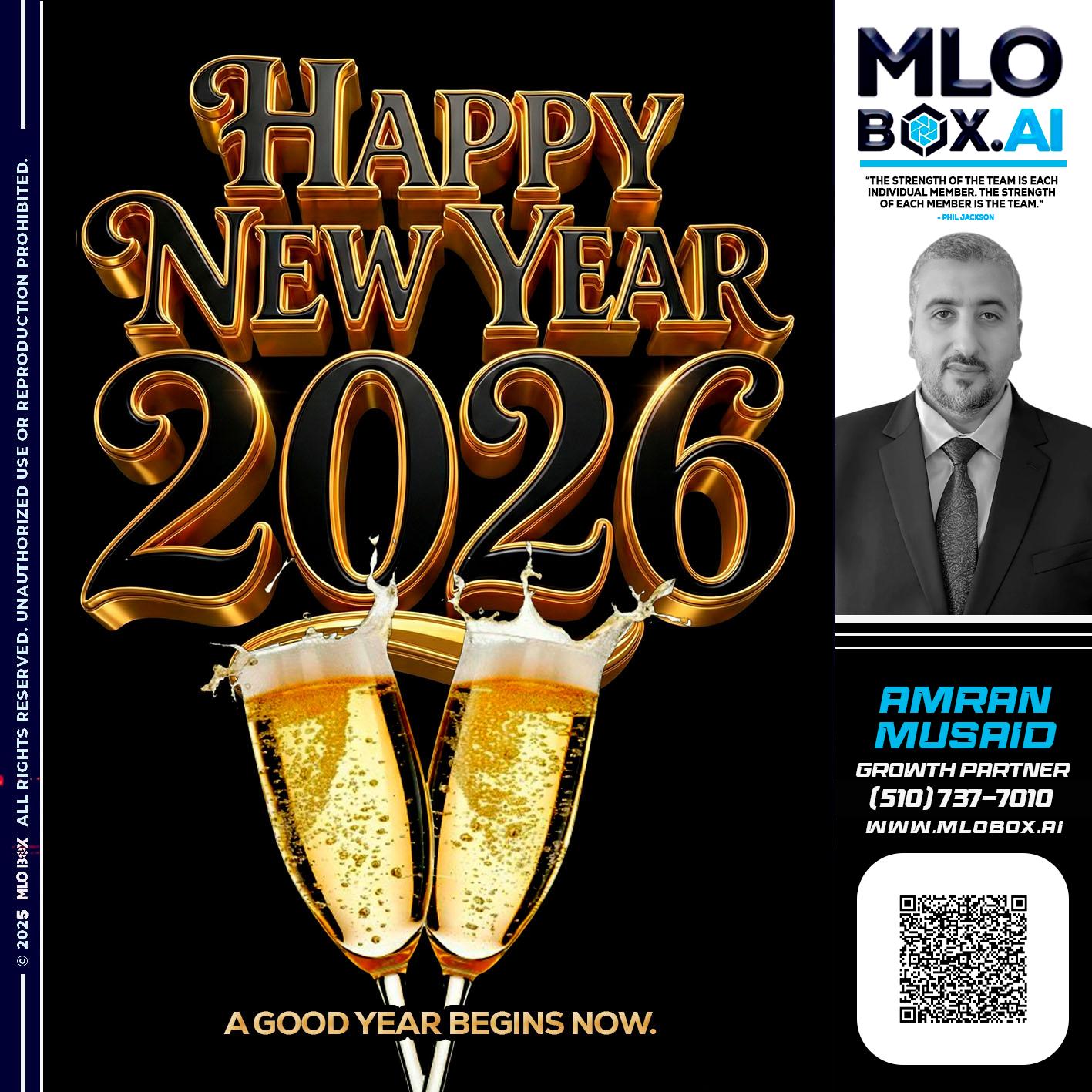 HAPPY NEW YEAR - Amran Musaid -Mortgage Loan Officer