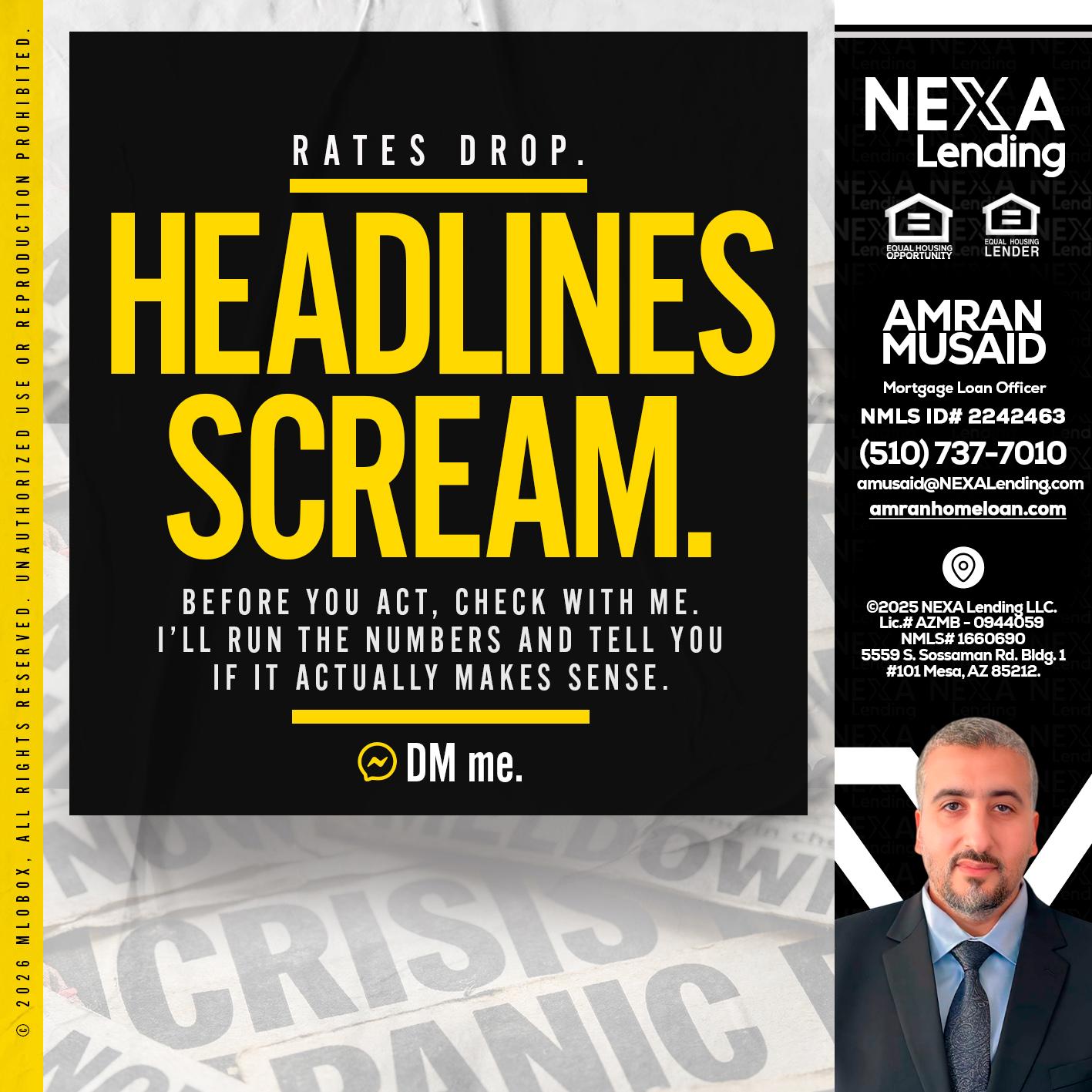 HEADLINES SCREAM - Amran Musaid -Mortgage Loan Officer