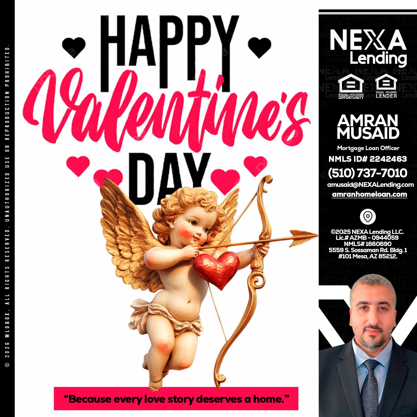 happy valentines day - Amran Musaid -Mortgage Loan Officer
