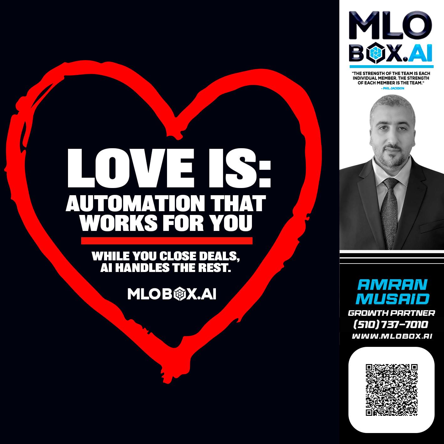 love is - Amran Musaid -Mortgage Loan Officer