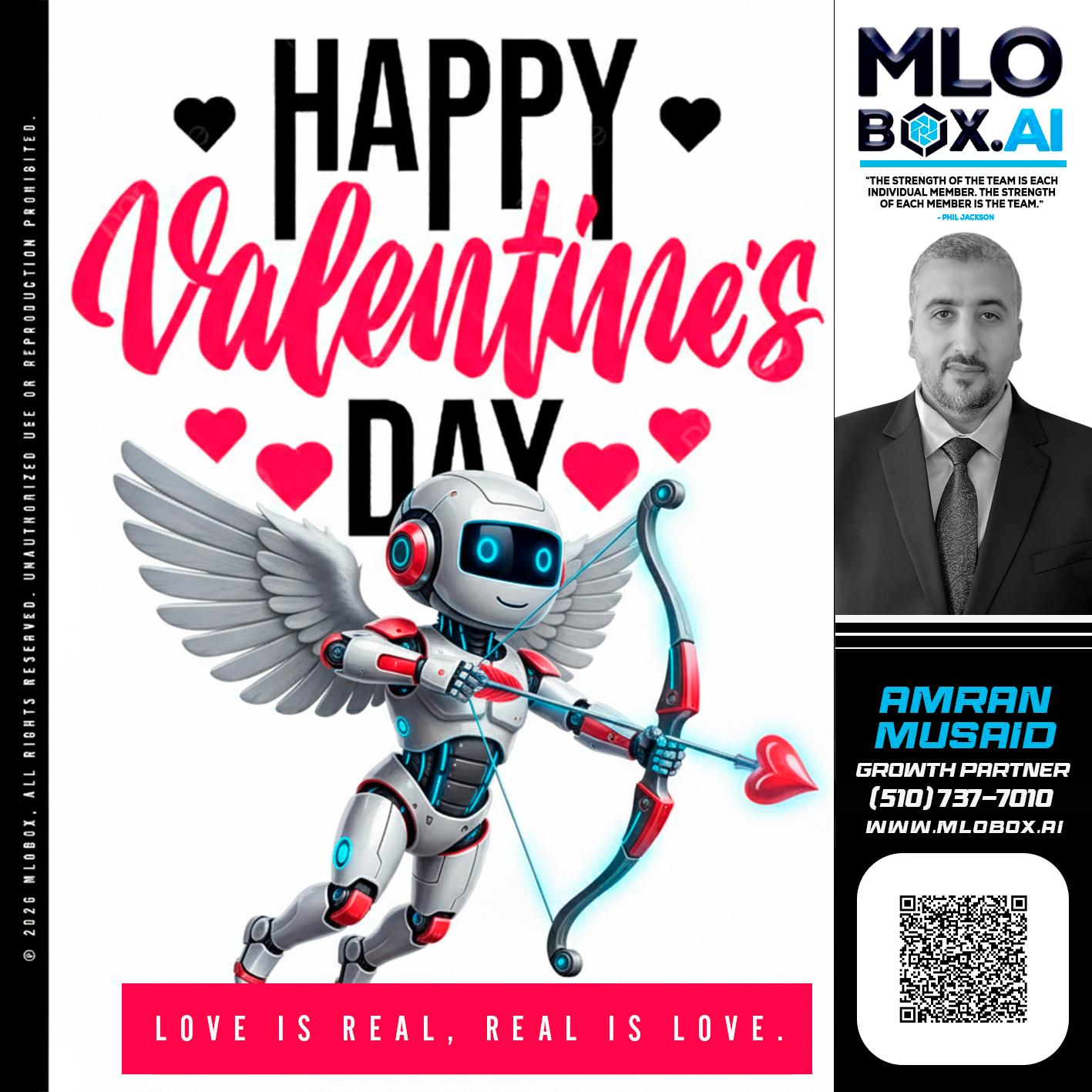 HAPPY VALENTINES DAY - Amran Musaid -Mortgage Loan Officer