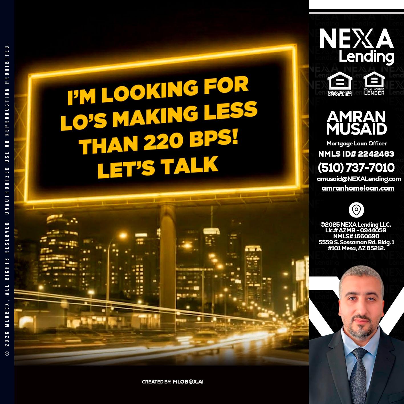 Looking for MLOs - Amran Musaid -Mortgage Loan Officer