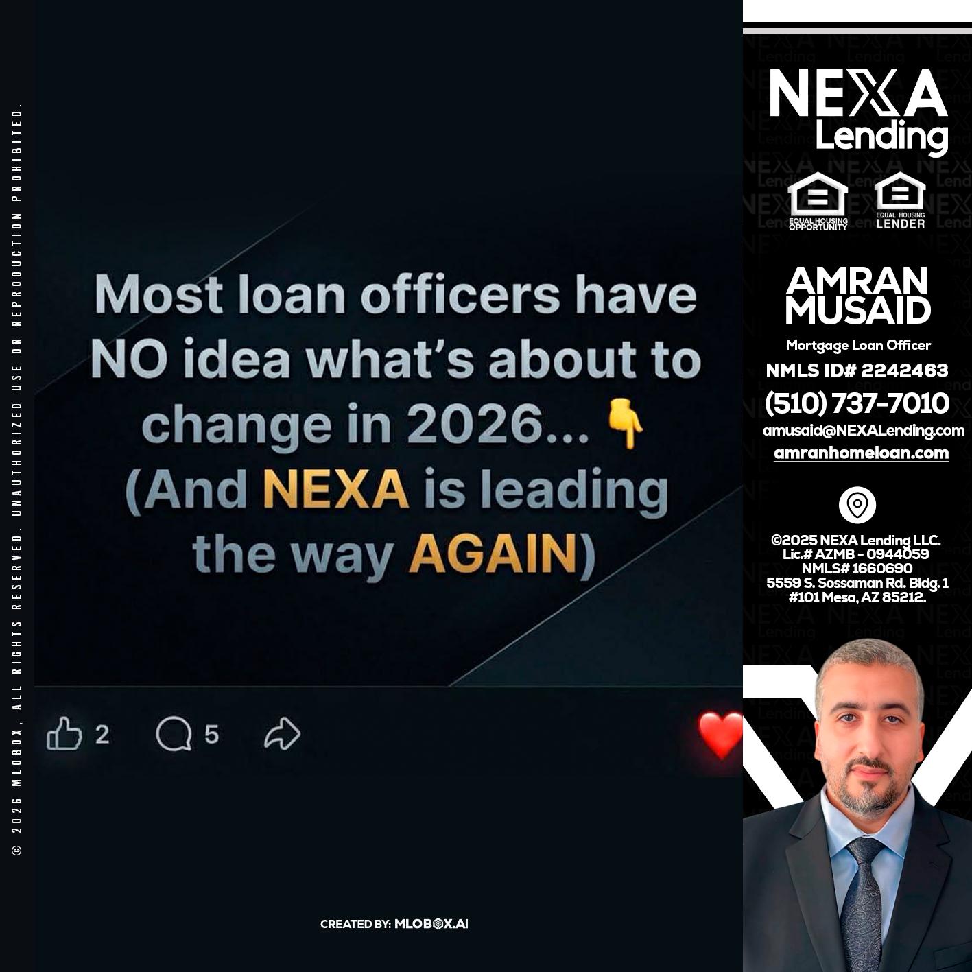 most loan officers - Amran Musaid -Mortgage Loan Officer