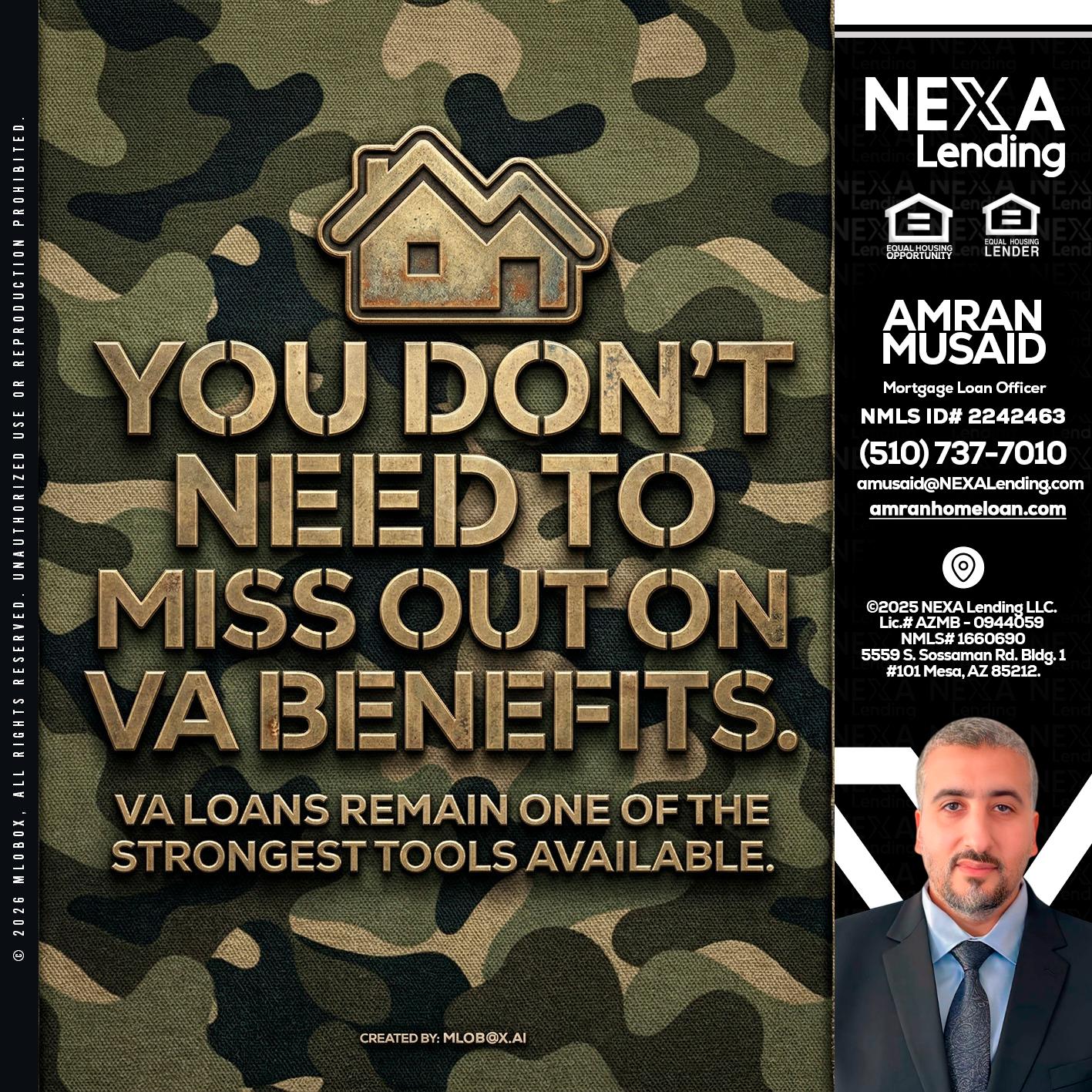 you don't need - Amran Musaid -Mortgage Loan Officer