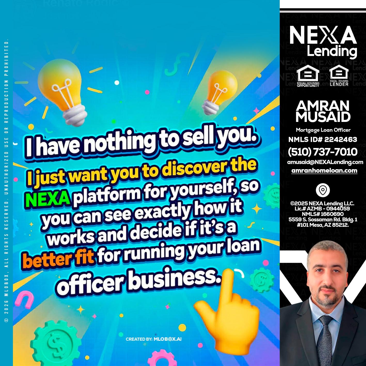 I HAVE NOTHING - Amran Musaid -Mortgage Loan Officer