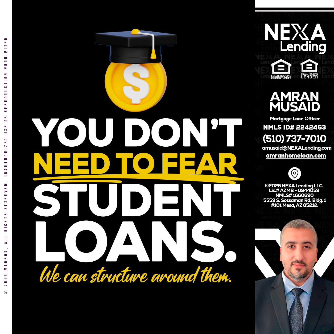 YOU DONT NEED - Amran Musaid -Mortgage Loan Officer