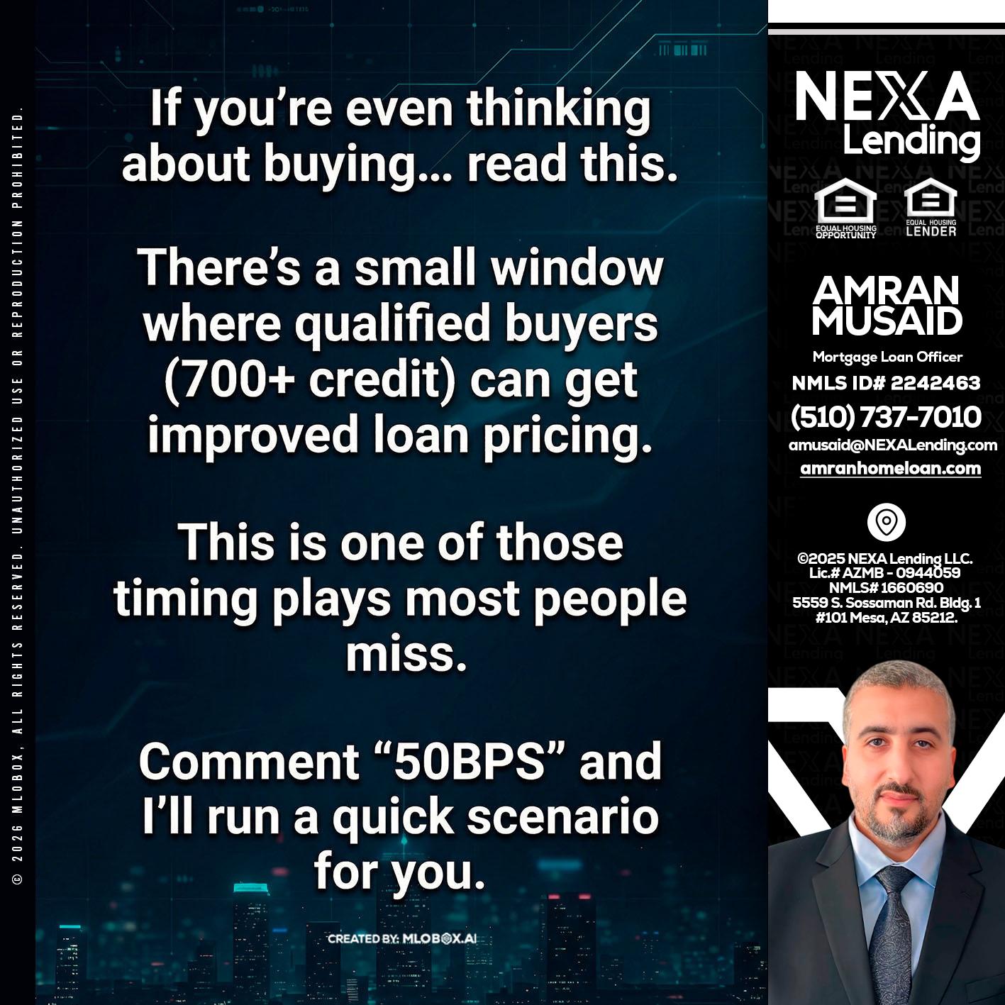 IF YOU EVER - Amran Musaid -Mortgage Loan Officer