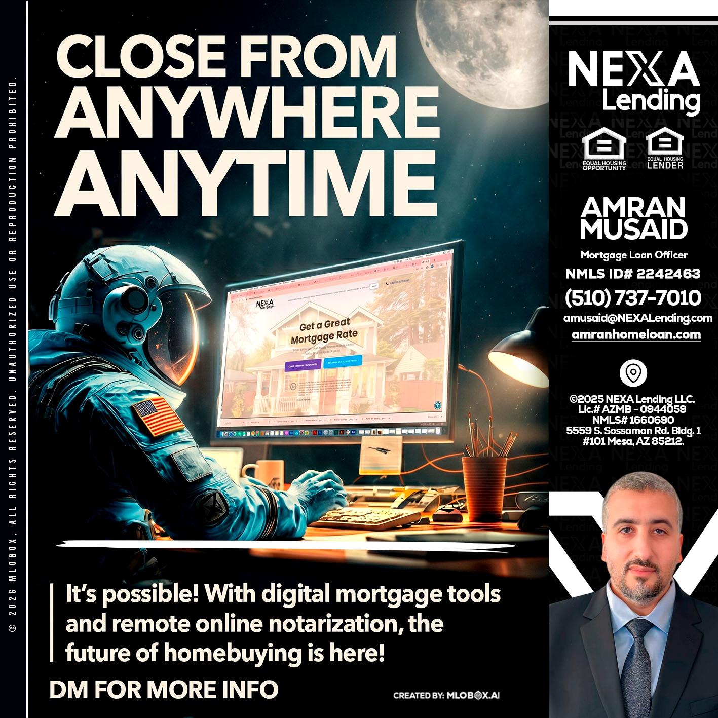 CLOSE FROM - Amran Musaid -Mortgage Loan Officer