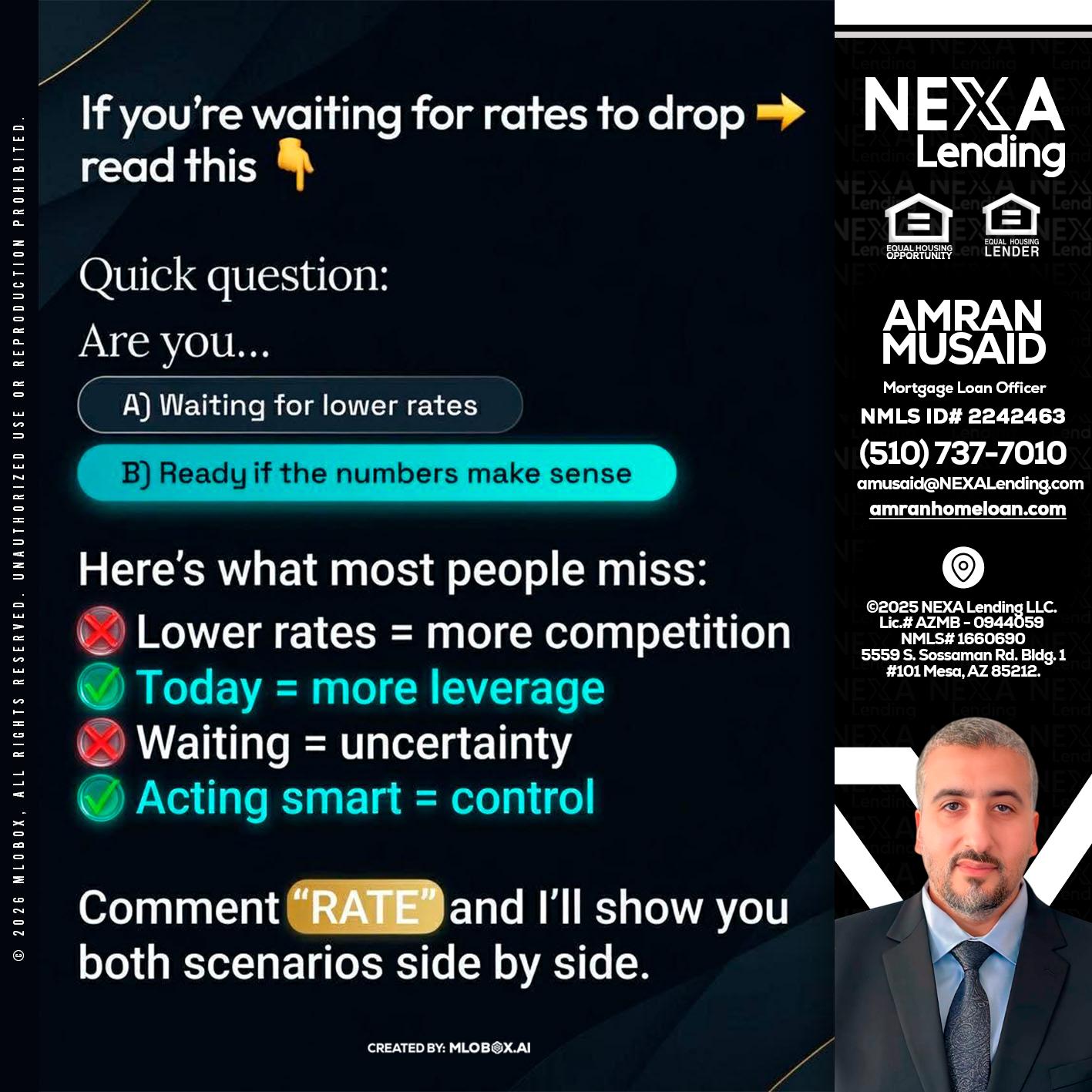 IF YOU ARE - Amran Musaid -Mortgage Loan Officer