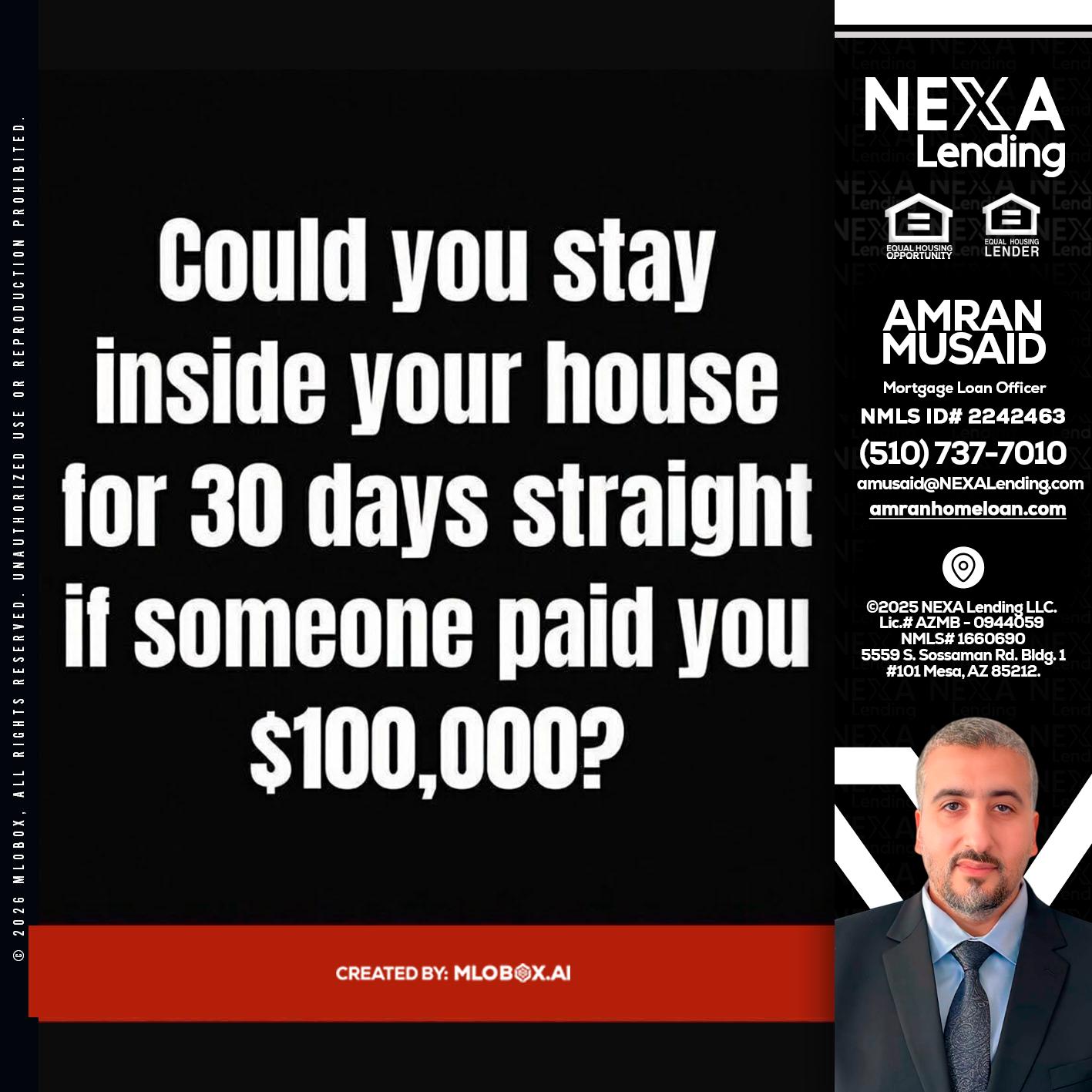 COULD YOU STAY - Amran Musaid -Mortgage Loan Officer