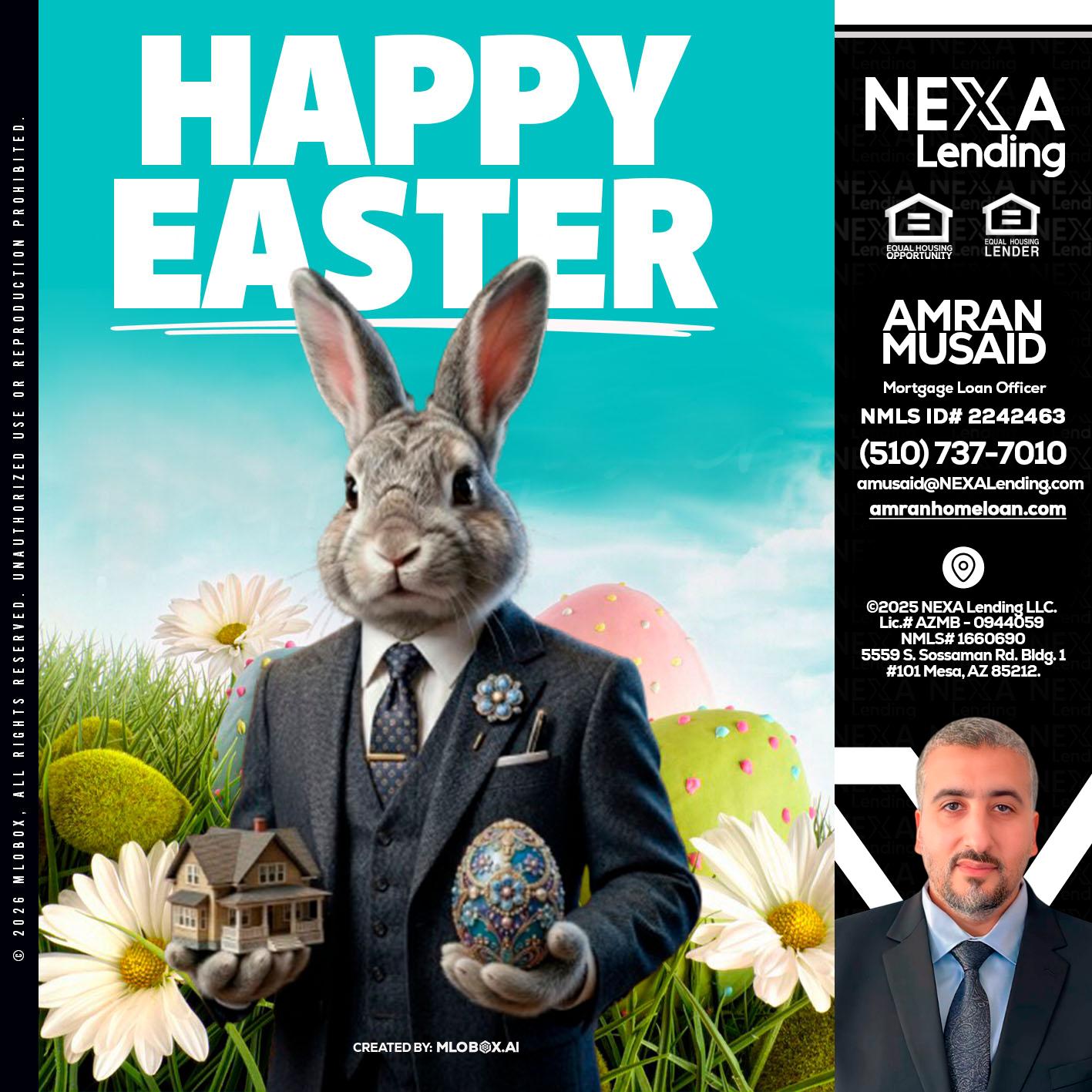 HAPPY EASTER - Amran Musaid -Mortgage Loan Officer