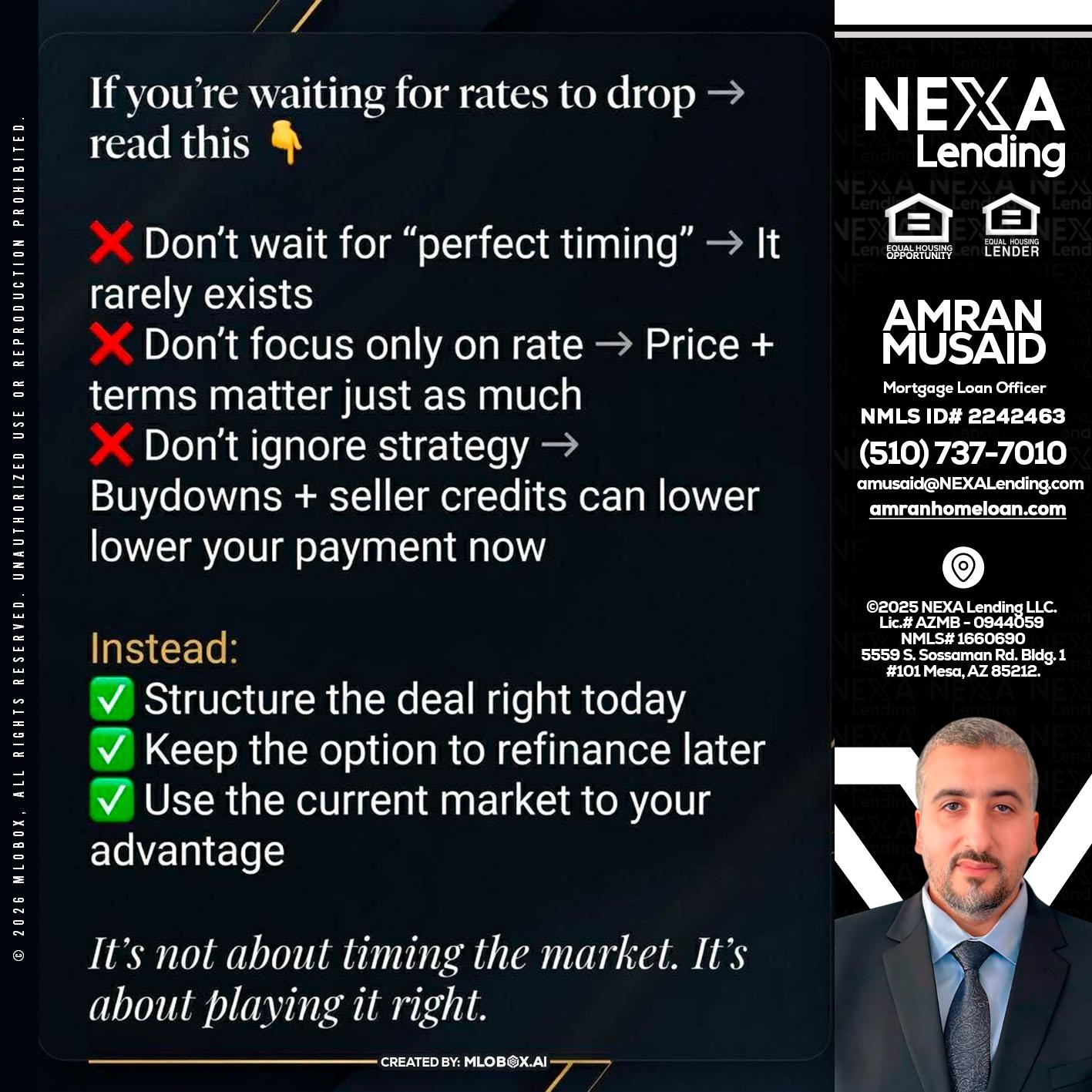 IF YOU ARE - Amran Musaid -Mortgage Loan Officer