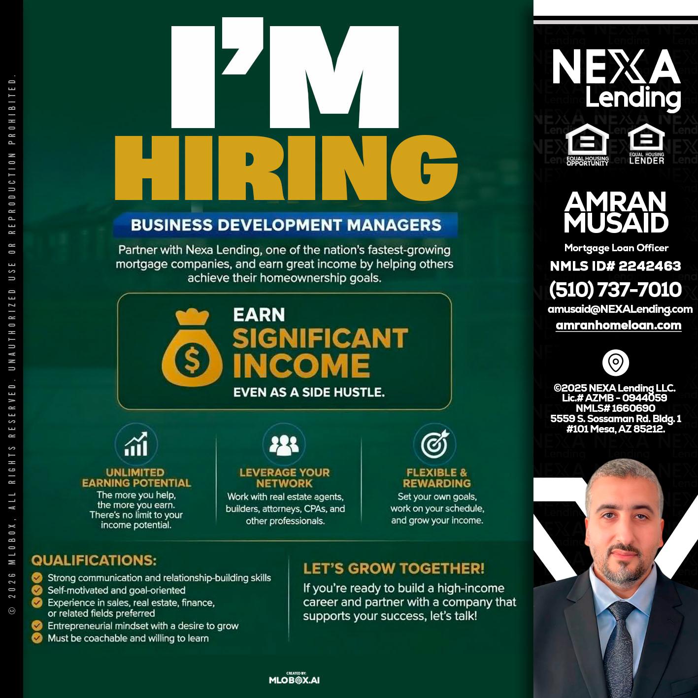 IM HIRING - Amran Musaid -Mortgage Loan Officer