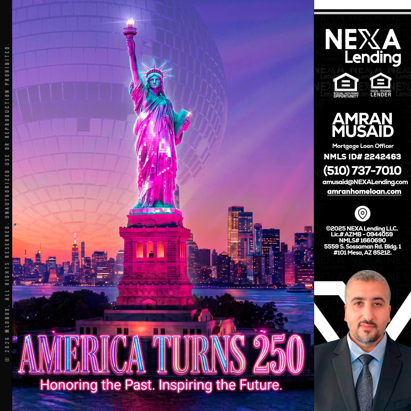 AMERICA TURNS 250 - Amran Musaid -Mortgage Loan Officer
