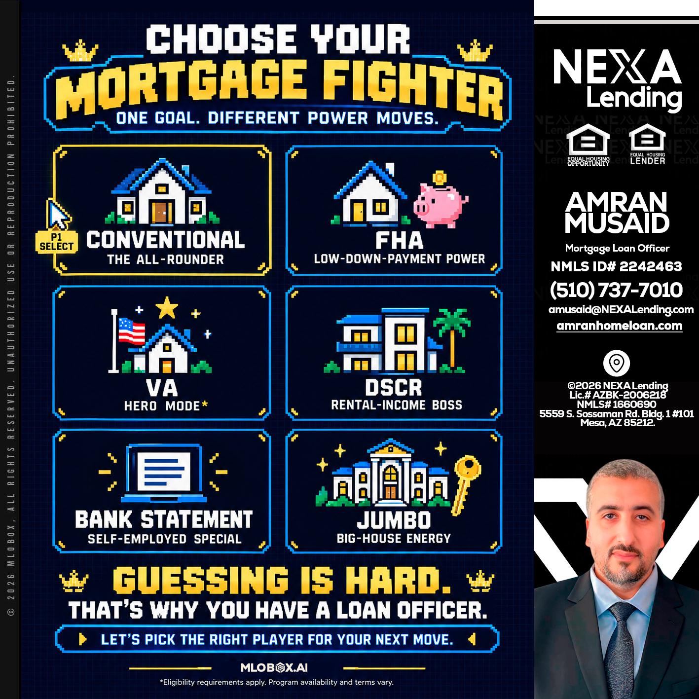 CHOOSE YOUR MORTGAGE - Amran Musaid -Mortgage Loan Officer